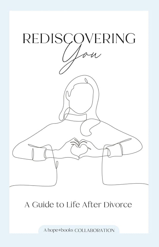 Rediscovering You: A Guide to Life After Divorce cover image