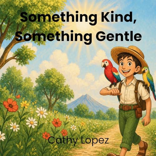 Something Kind, Something Gentle cover image