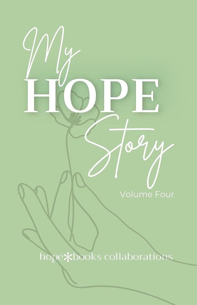 My Hope Story: Volume 4 cover image