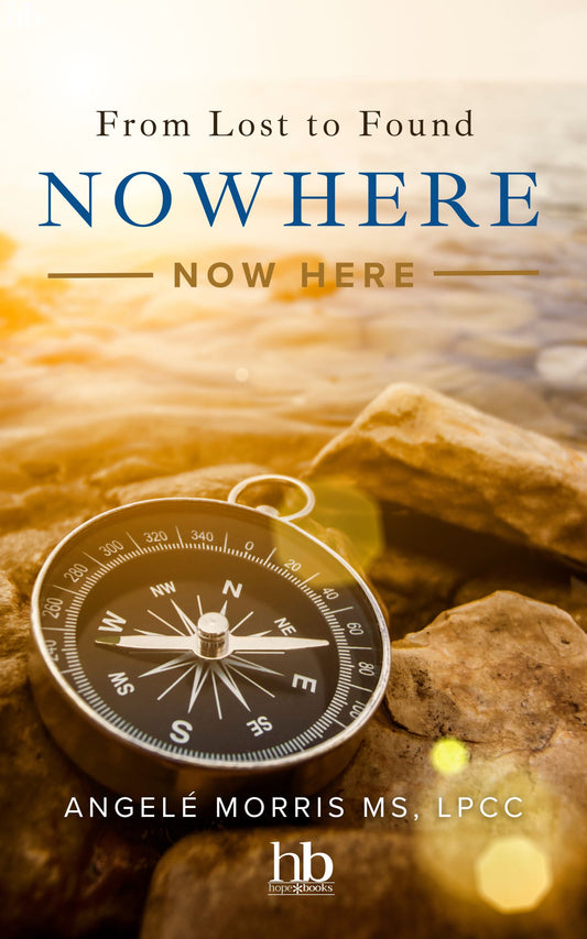 Nowhere (Now Here): From Lost to Found