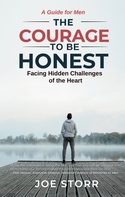 The Courage to Be Honest